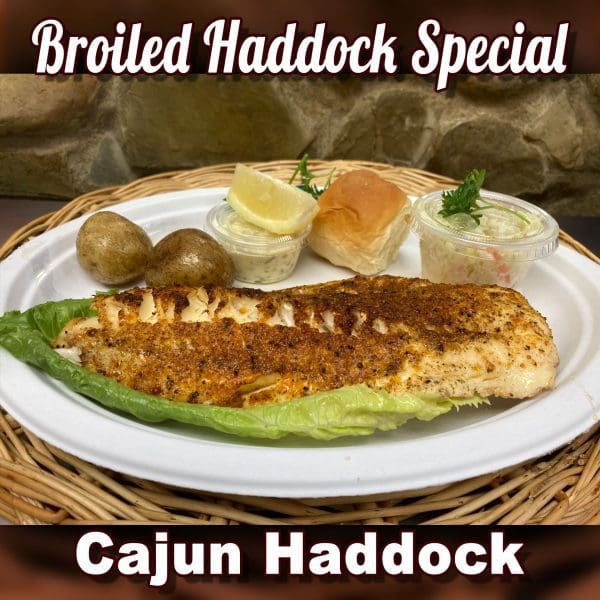 Cajun Haddock - Broiled Haddock Special